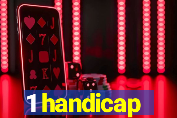 1 handicap