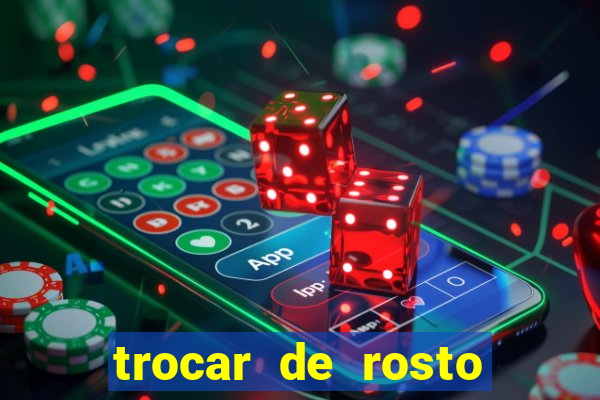 trocar de rosto online trocar rosto de video online