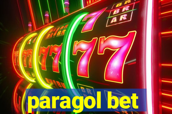 paragol bet