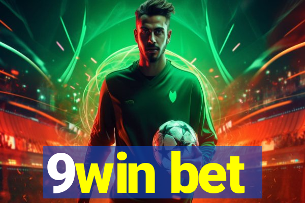 9win bet