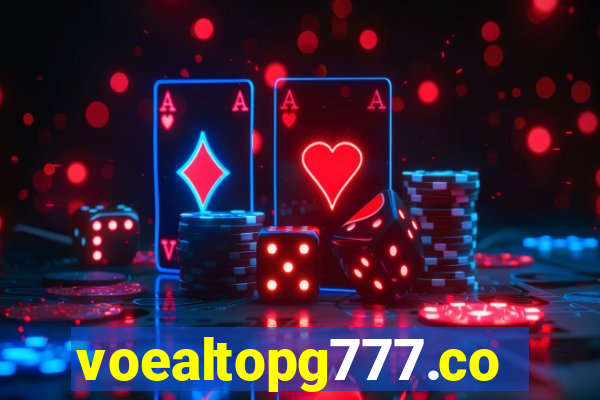 voealtopg777.com