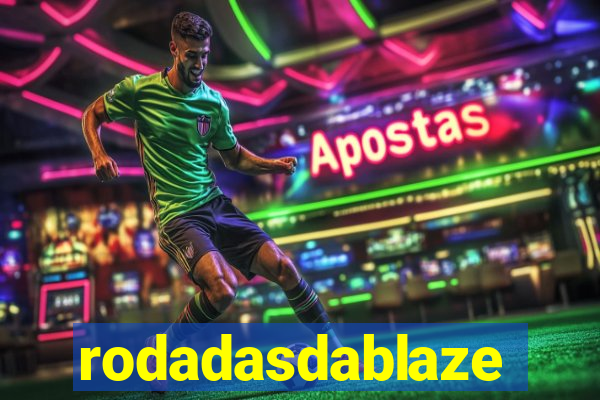 rodadasdablaze