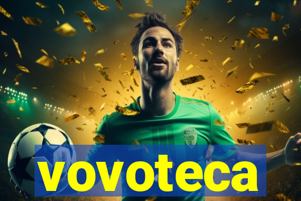 vovoteca