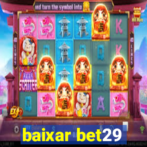 baixar bet29