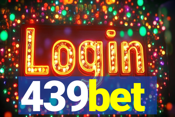 439bet