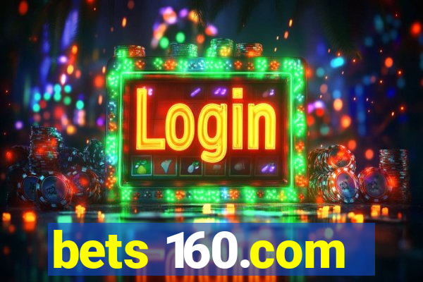 bets 160.com