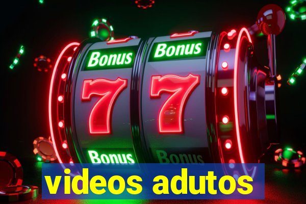 videos adutos