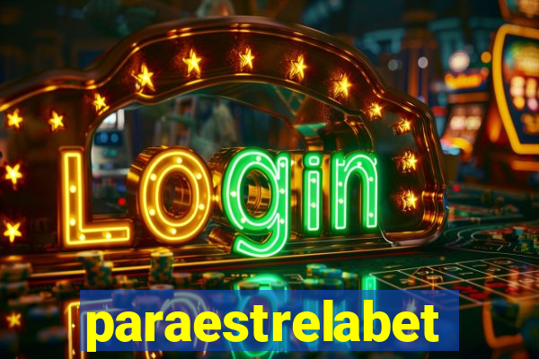 paraestrelabet
