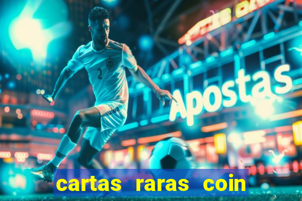 cartas raras coin master 2024