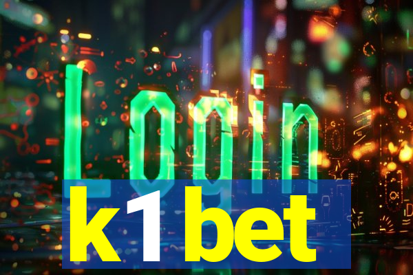 k1 bet