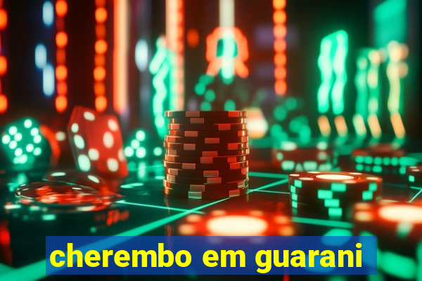 cherembo em guarani