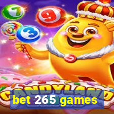 bet 265 games