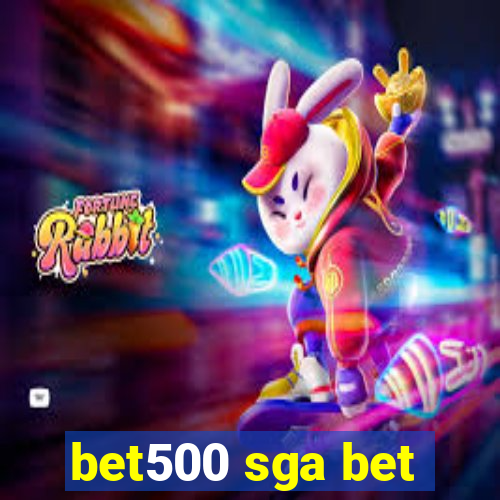 bet500 sga bet