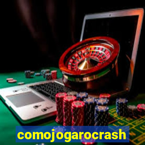 comojogarocrash