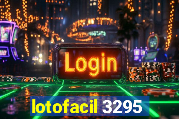 lotofacil 3295