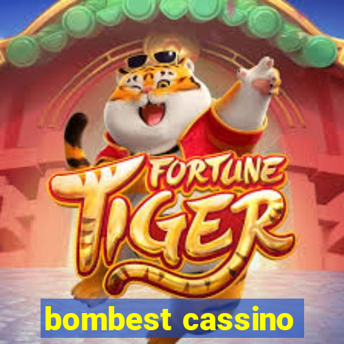 bombest cassino