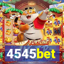 4545bet