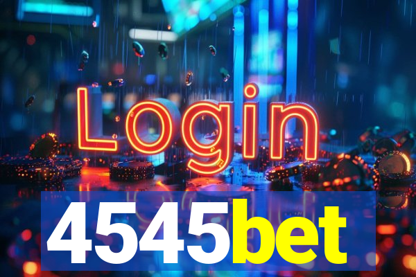 4545bet