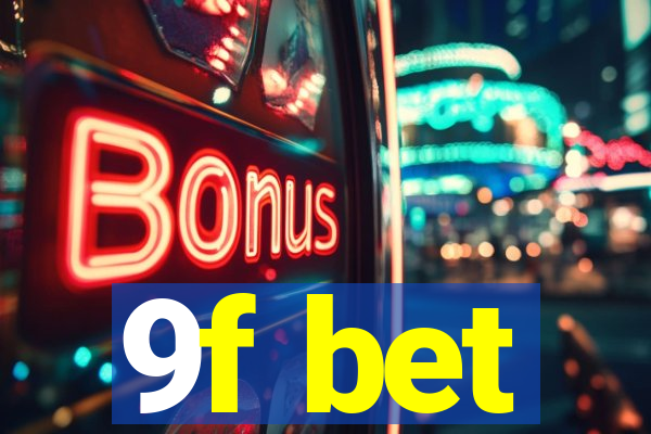 9f bet