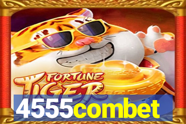 4555combet