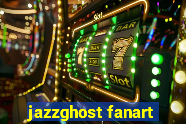jazzghost fanart