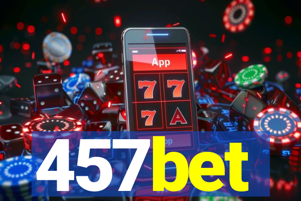 457bet
