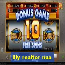 lily realtor nua