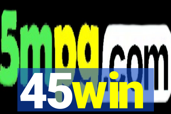 45win