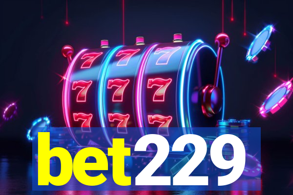 bet229