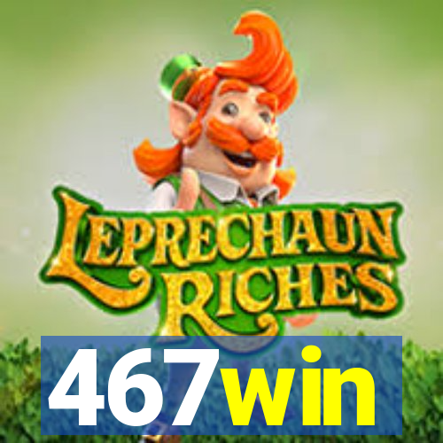 467win
