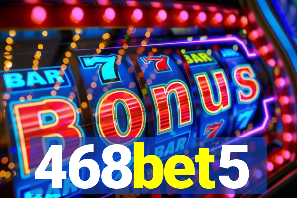 468bet5