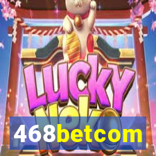 468betcom