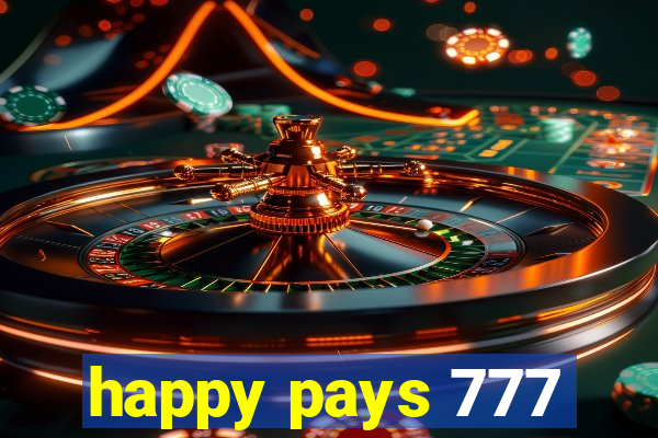 happy pays 777