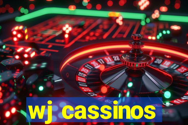 wj cassinos