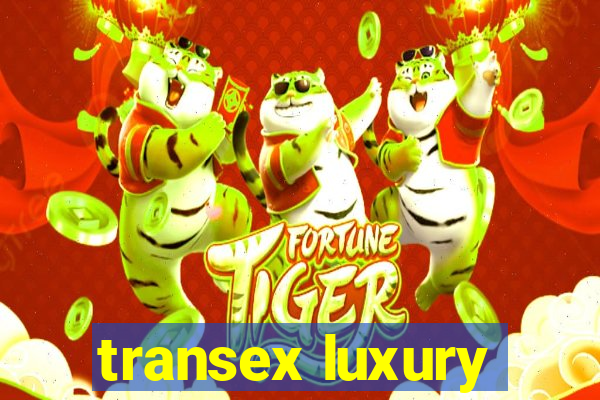 transex luxury
