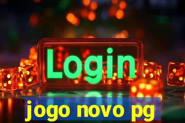 jogo novo pg