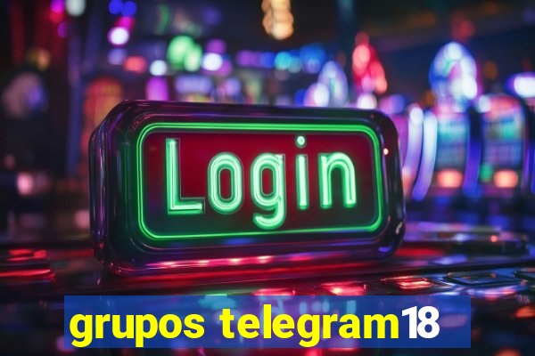 grupos telegram18