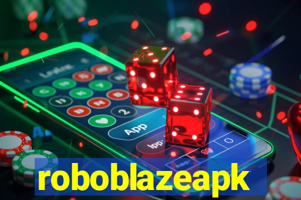roboblazeapk