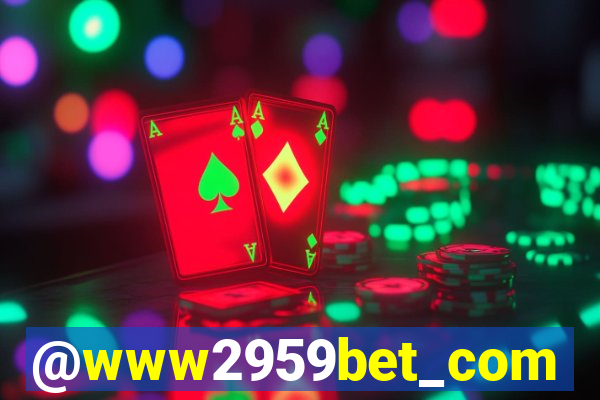 @www2959bet_com