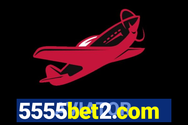 5555bet2.com
