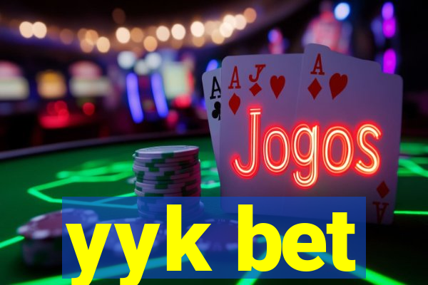 yyk bet