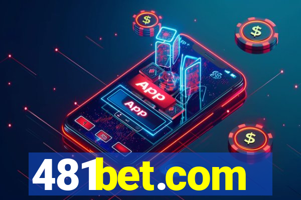 481bet.com