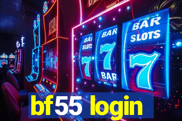 bf55 login