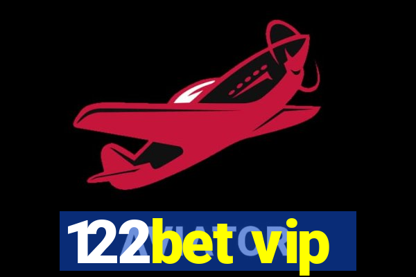 122bet vip
