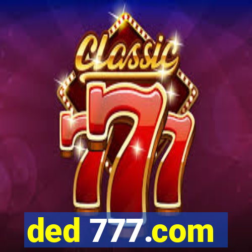 ded 777.com