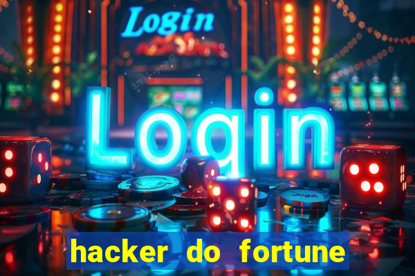 hacker do fortune tiger grátis