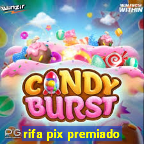 rifa pix premiado
