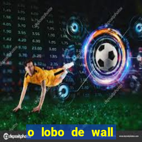 o lobo de wall street assistir