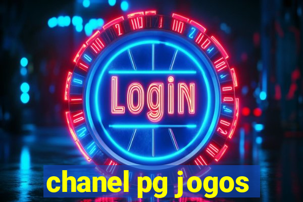 chanel pg jogos