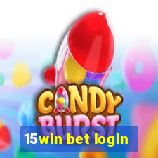 15win bet login